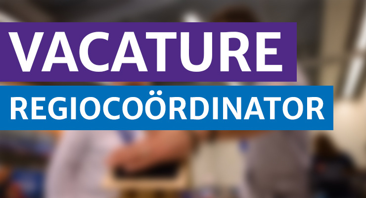 Vacature Regiocoördinator Zuid en Noord